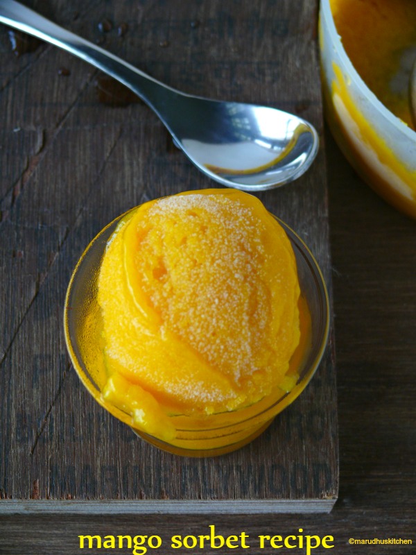 recipe for mango sorbet / dessert - Marudhuskitchen