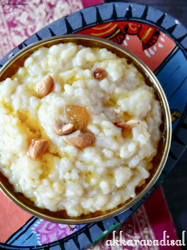 recipe for akkaravadisal /milk pongal with jaggery - Marudhuskitchen