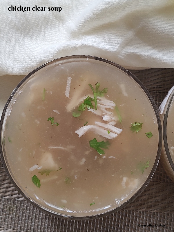 Chicken clear soup recipe / marudhuskitchen Marudhuskitchen